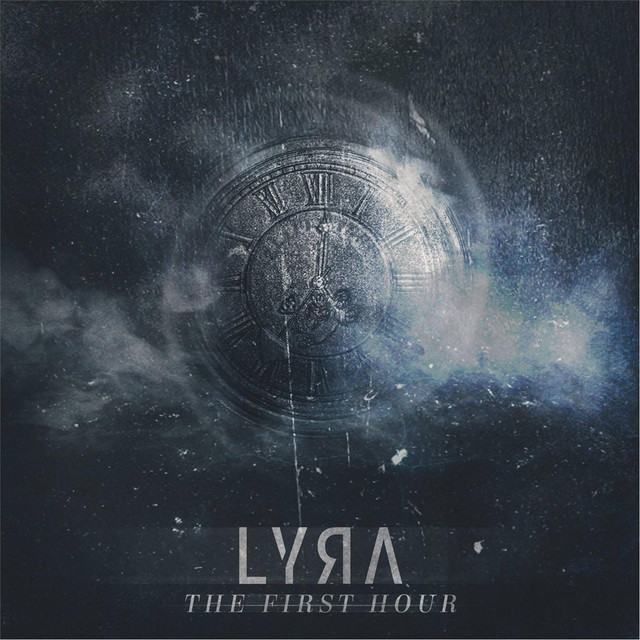 Обкладинка Lyra — The First Hour