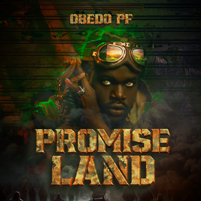 Promise Land - song and lyrics by Obedo PF | Spotify