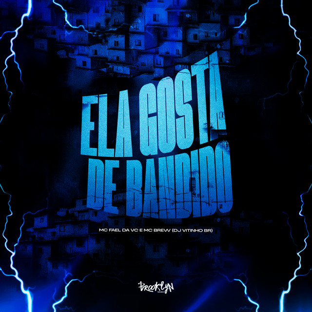 Ela Gosta de Bandido