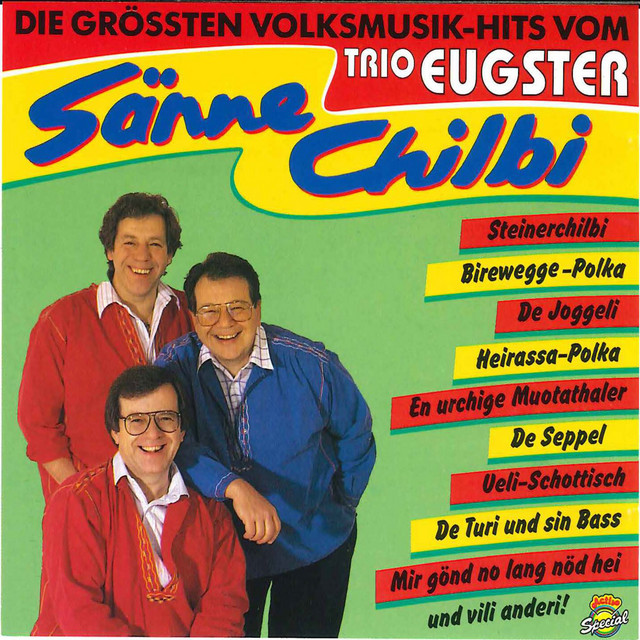 Sänne Chilbi (Die grössten Volksmusik-Hits von Trio Eugster) cover art