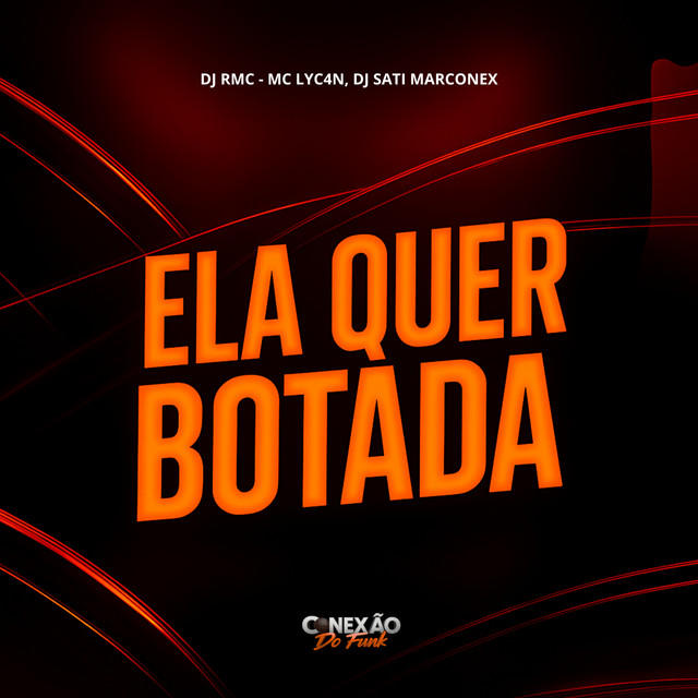 Ela Quer Botada