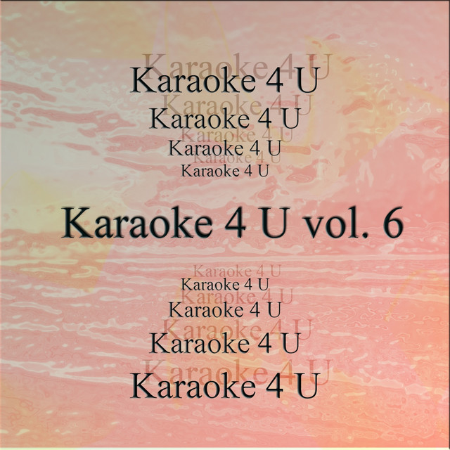 Karaoke 4 U Vol. 6 cover art