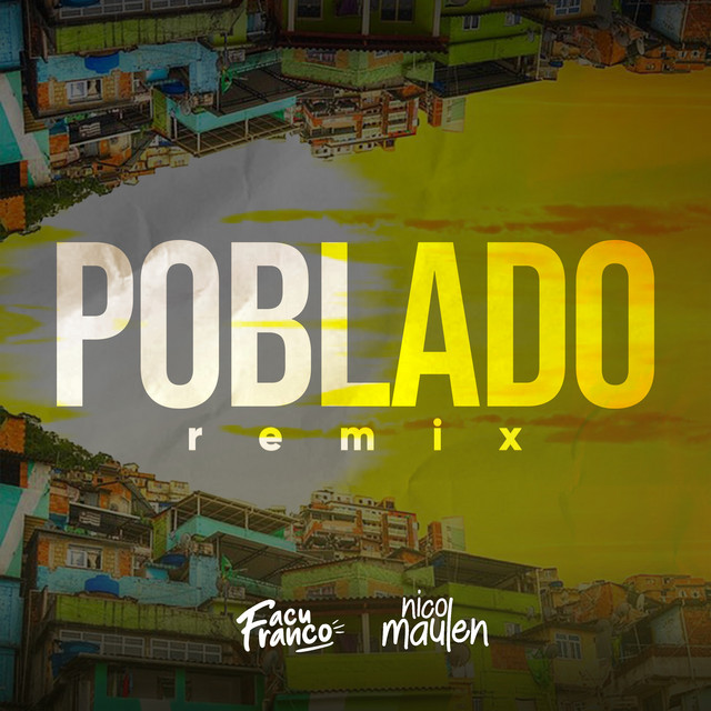 Poblado - Remix