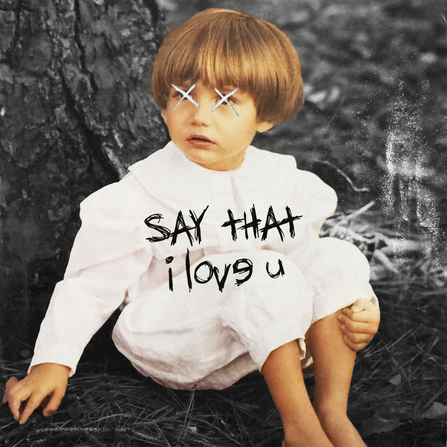 Say That I Love U cover
