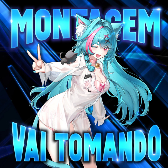 MONTAGEM VAI TOMANDO