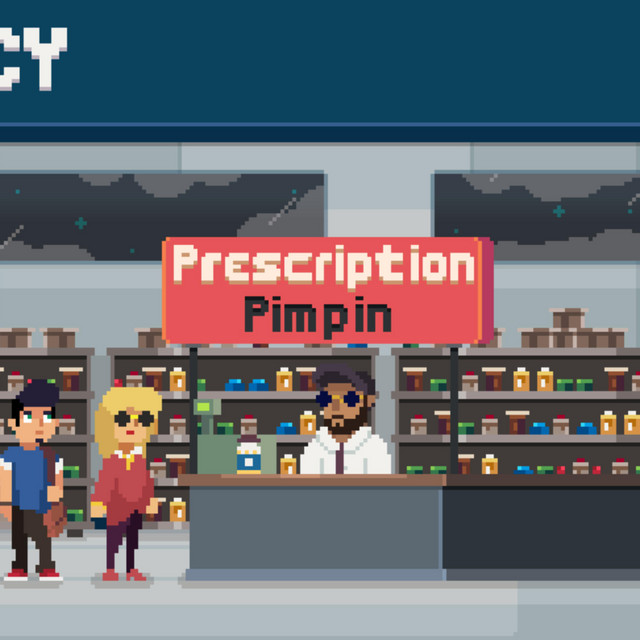 Prescription Pimpin'