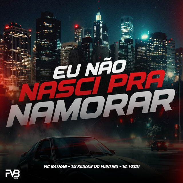 Eu não nasci pra namorar