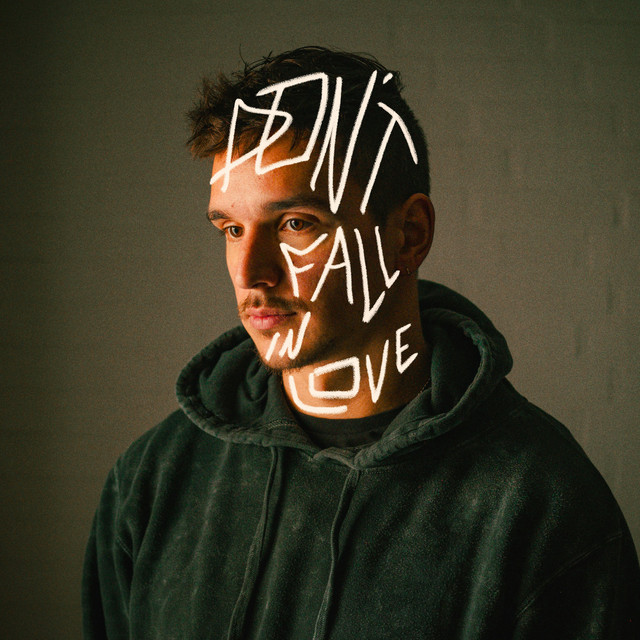 Don't Fall In Love