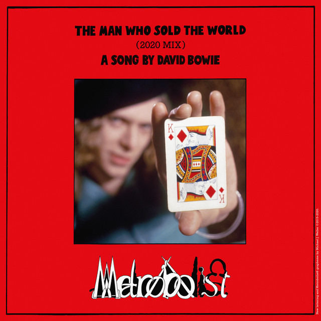 The Man Who Sold The World (2020 Mix) - Single by David Bowie