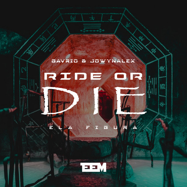Ride or Die