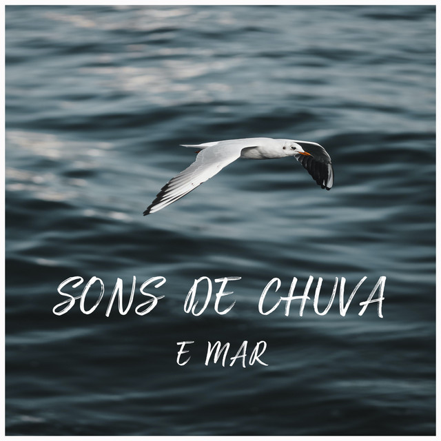 Sons de Chuva e Mar
