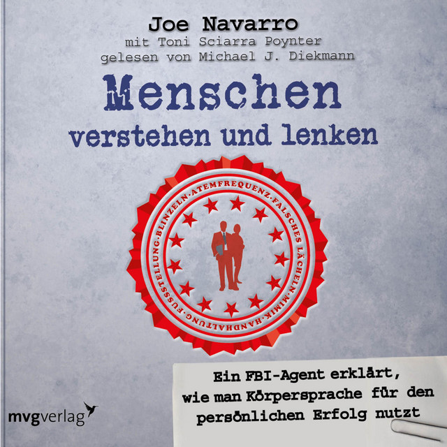 Menschen verstehen und lenken (Ein FBI-Agent erklärt, wie man Körpersprache für den persönlichen Erfolg nutzt) cover art