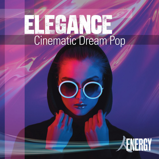 ELEGANCE - Cinematic Dream Pop cover art