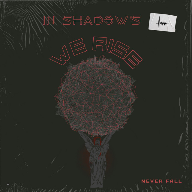 Never Fall - Single by In Shadows We Rise | Spotify