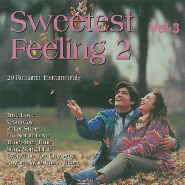 Sweetest Feeling 2, Vol. 3 - 20 Romantic Instrumentals cover art