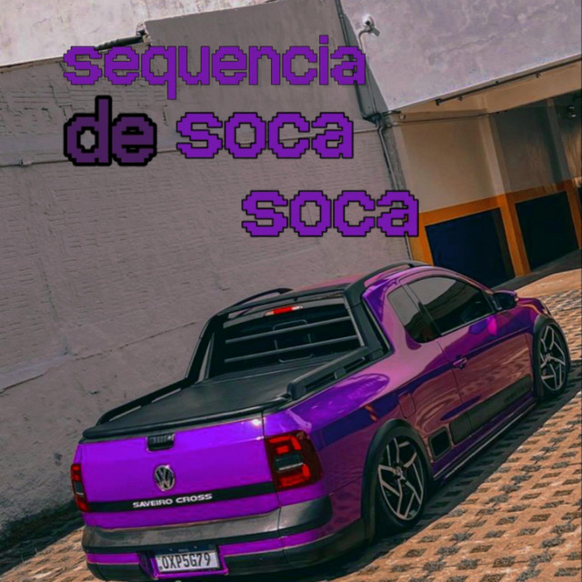 Sequencia de Soca Soca Eletrofunk