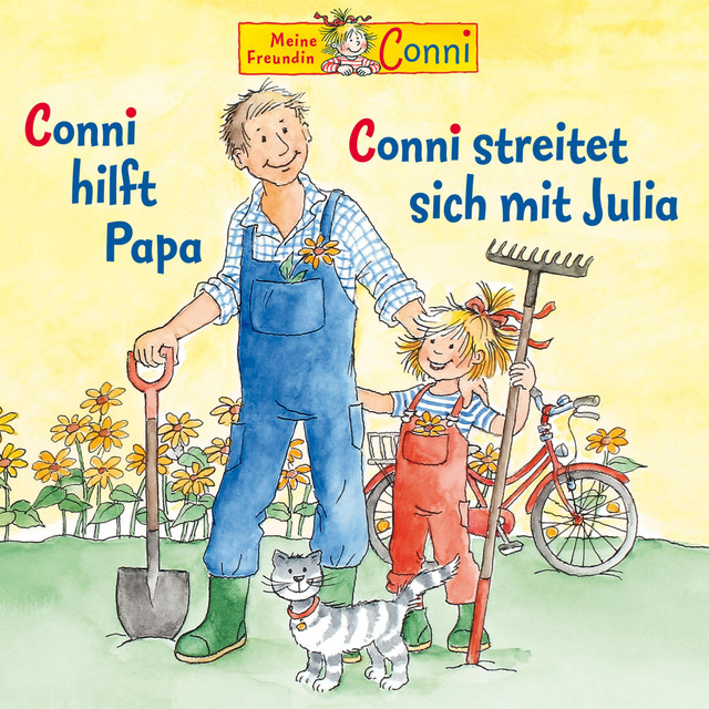Conni hilft Papa / Conni streitet sich mit Julia cover art