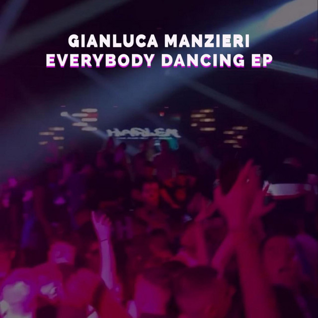 Everybody Dancing EP cover art