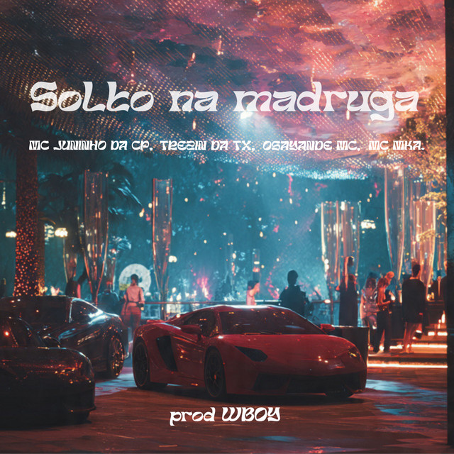 SOLTO NA MADRUGA