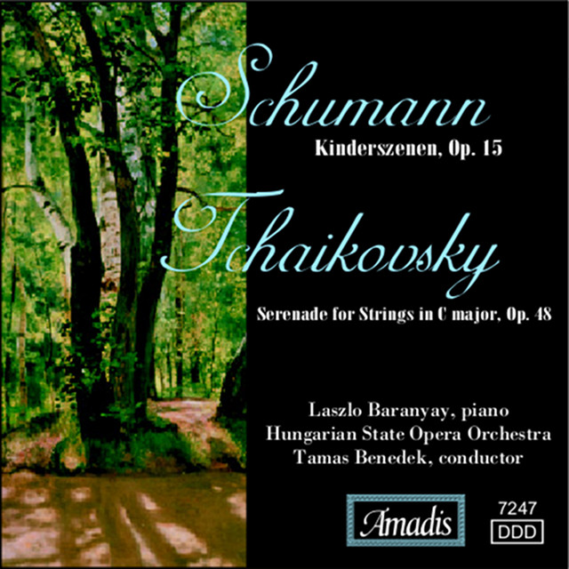 Schumann: Kinderszenen, Op. 15 / Tchaikovsky: Serenade for Strings in C Major, Op. 48 cover art