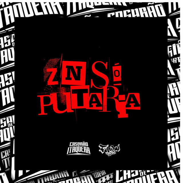 Zn Só Putaria