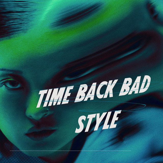 Time Back Bad Style - Single by Andrea Romano | Spotify