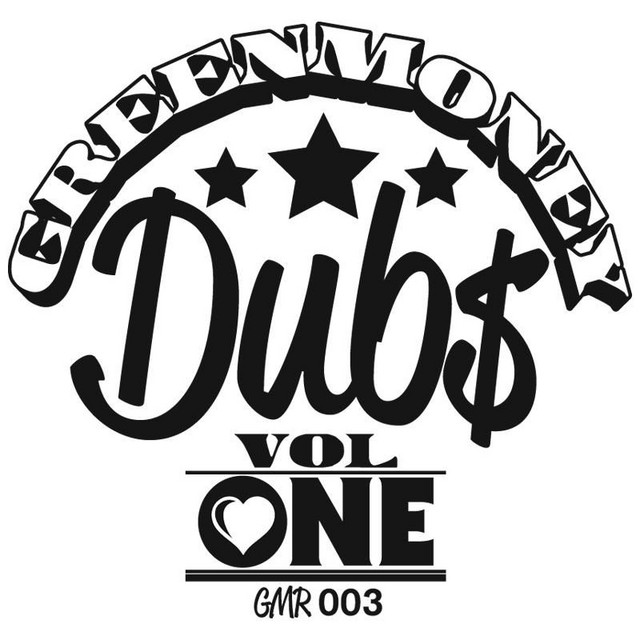 Greenmoney Dubs Vol.1 cover art