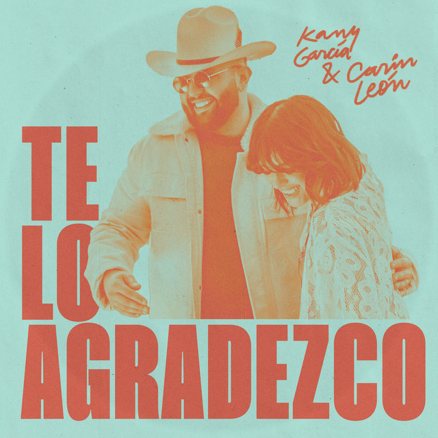 Album cover for Te Lo Agradezco by Kany García
