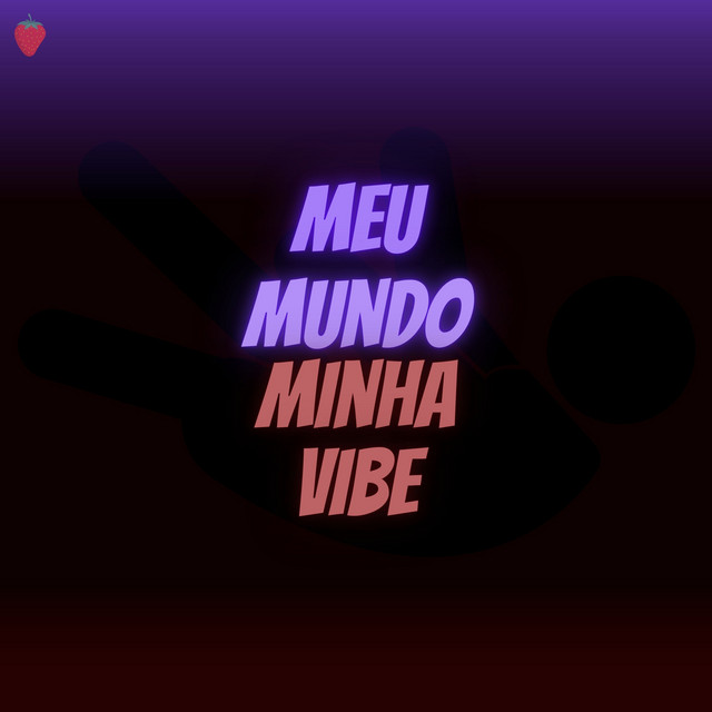Meu Mundo, Minha Vibe cover art
