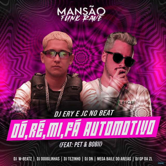 Dó, Ré, Mi, Fá Automotivo (Mansão Funk Rave) cover art