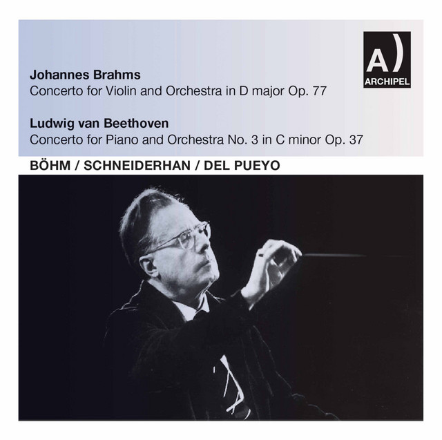 Brahms: Violin Concerto in D Major, Op. 77 - Beethoven: Piano Concerto No. 3 in C Minor, Op. 37 (Live)