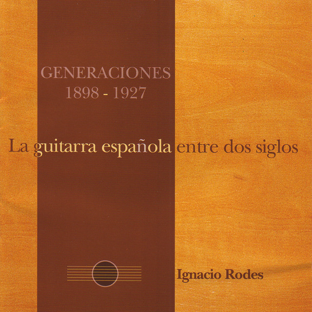 La Guitarra Española Entre Dos Siglos (1898-1927) cover art