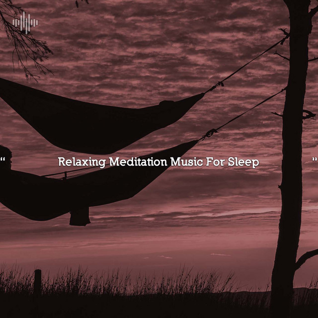 " Relaxing Meditation Music For Sleep " - Album by between waves | Spotify