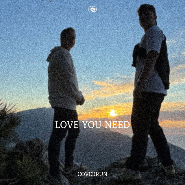 Love You Need