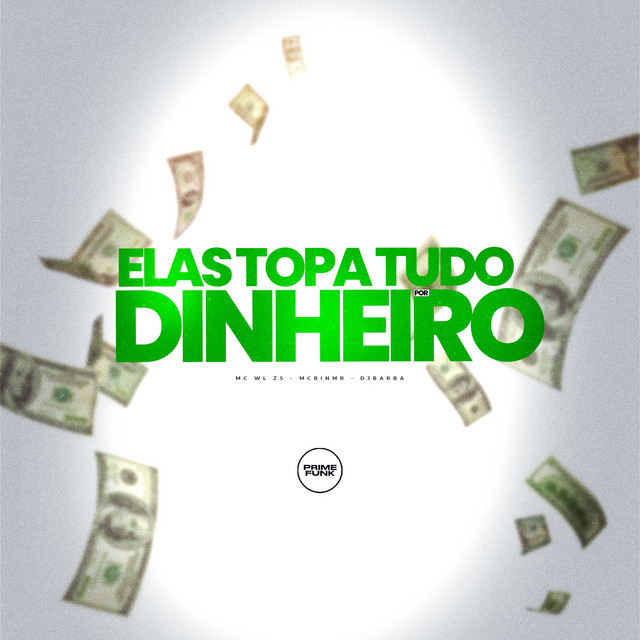 Elas Topa Tudo Por Dinheiro 2