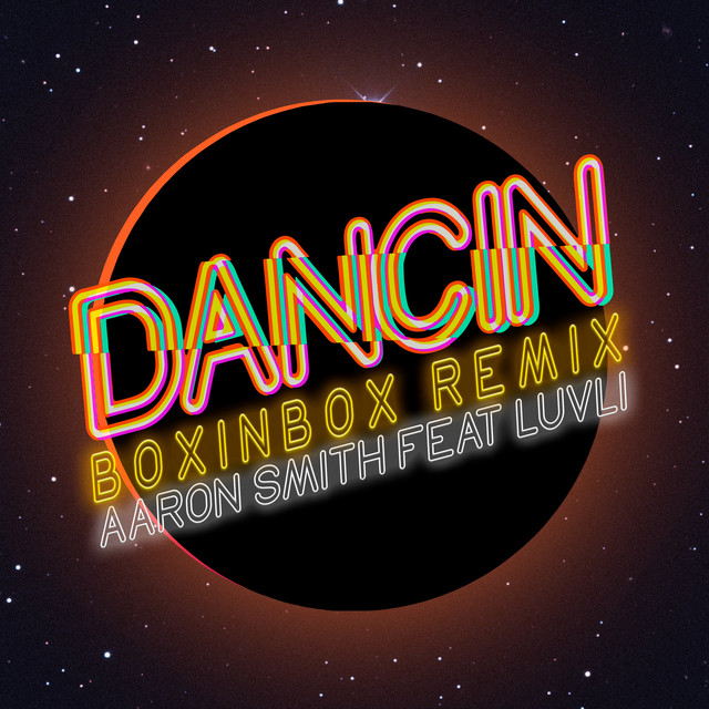 Dancin - BOXINBOX Remix