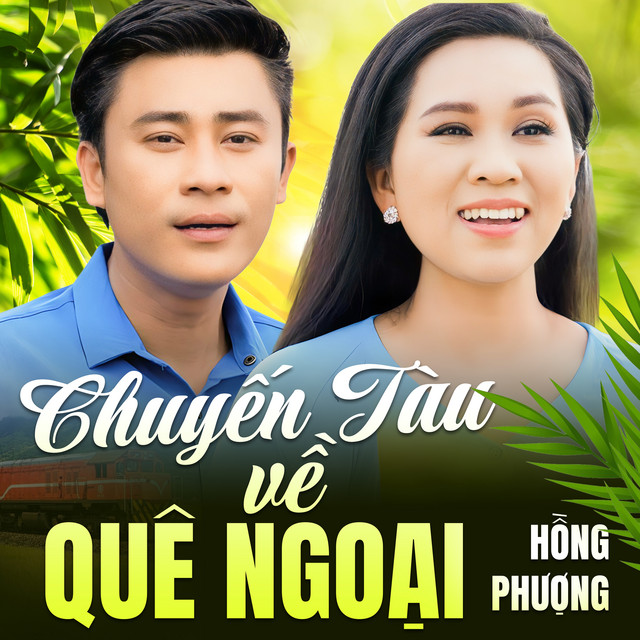Chuyến Tàu Về Quê Ngoại cover art