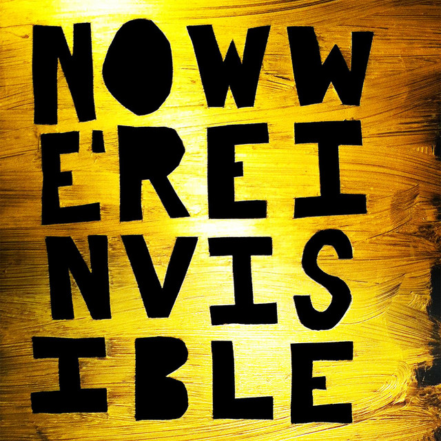 Now We're Invisible Revisited cover