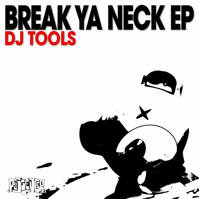 Break Ya Neck (DJ Tools) cover