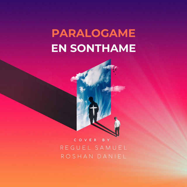 Paralogame En Sonthame - song and lyrics by Reguel Samuel, Roshan ...