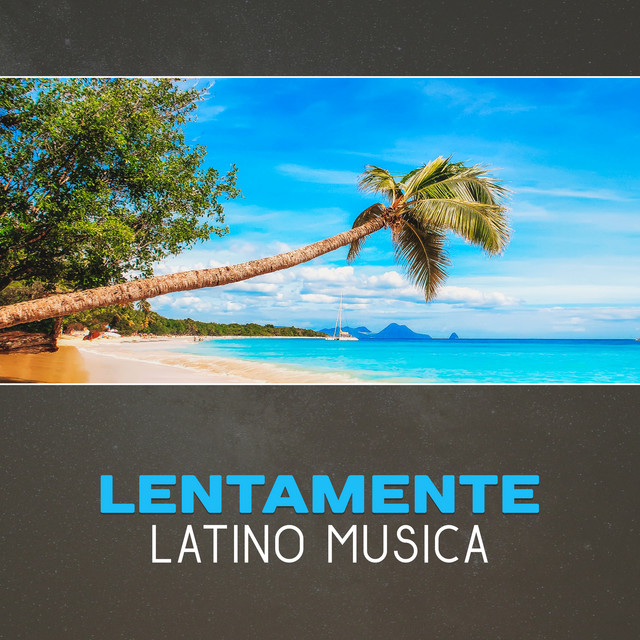Lentamente latino musica - Avventura con danza, amore e passione, Tempo per salsa, bolero, timba, mambo e cha cha