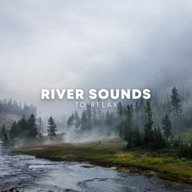River Sounds To Relax cover art