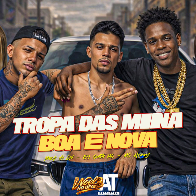 Tropa das Mina Boa e Nova