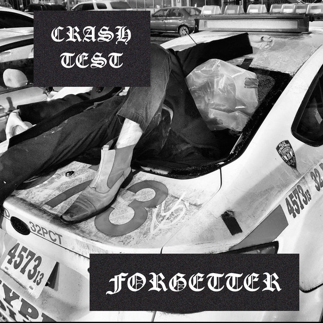 crash test - Single by forgetter | Spotify