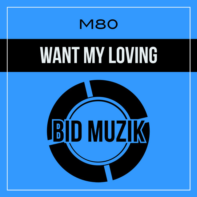 Want My Loving album art