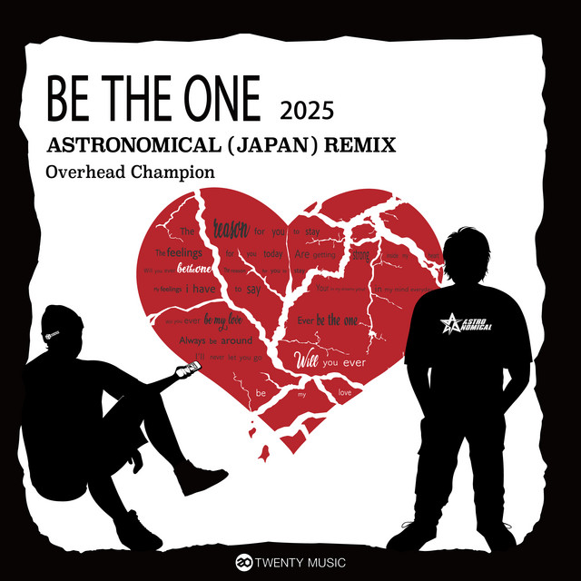 BE THE ONE 2025 Astronomical(JAPAN) Remix - Extended Mix cover art