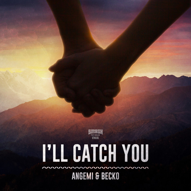 I'll Catch You - Original Mix