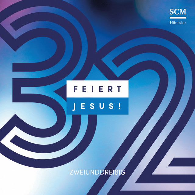 Feiert Jesus! 32 cover art