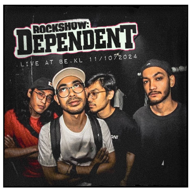 Rockshow : Dependent (Live) cover art