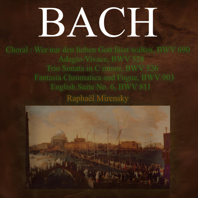Bach: Œuvres Virtuoses De Clavier